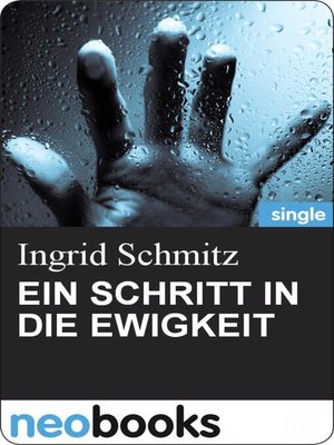 cover image of EIN SCHRITT IN DIE EWIGKEIT